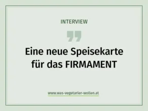 Blogbeitrag über das Entstehen der neuen Speisekarte im Restaurant FIRMAMENT.